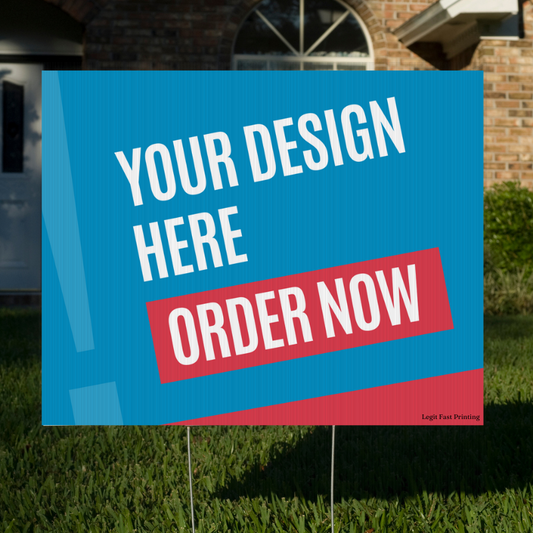 Custom + Personalized Horizontal Yard Sign - Upload Your Design